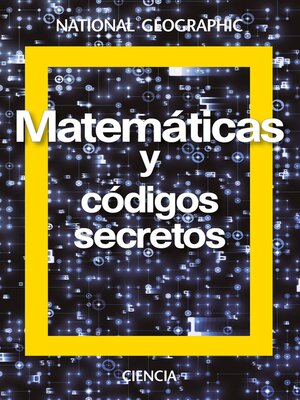cover image of Matemáticas y códigos secretos